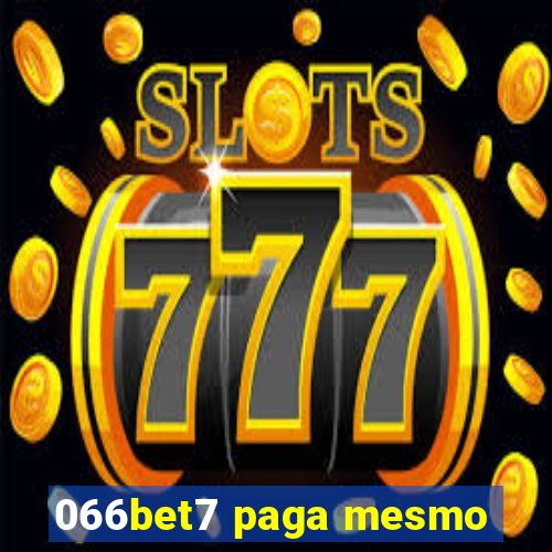 066bet7 paga mesmo